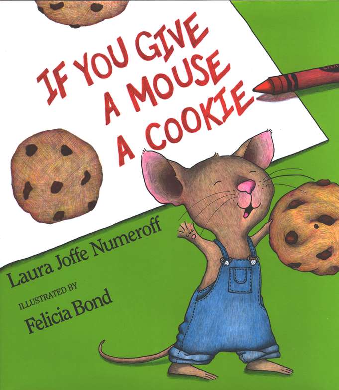 If You Give a Mouse a Cookie (Hardcover)