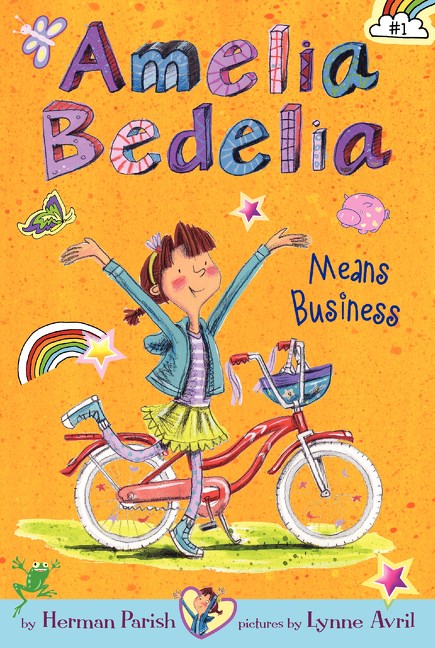 Amelia Bedelia Chapter Book #1: Amelia Bedelia Means Business 