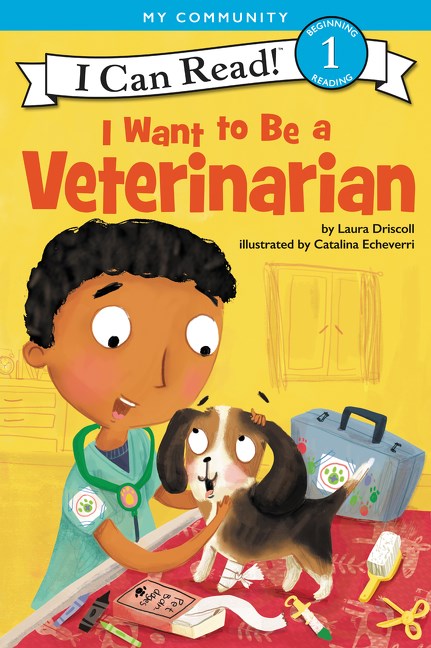 I Want to Be a Veterinarian (I Can Read