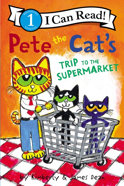 Pete the Cat's Trip to the Supermarket (I Can Read
