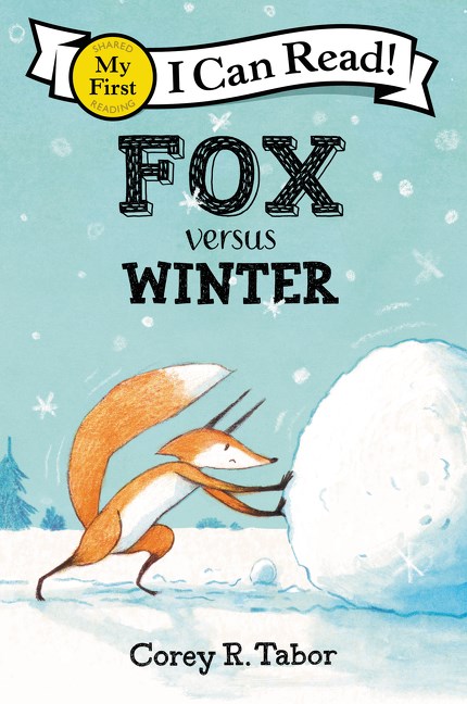 Fox Versus Winter (My First I Can Read)