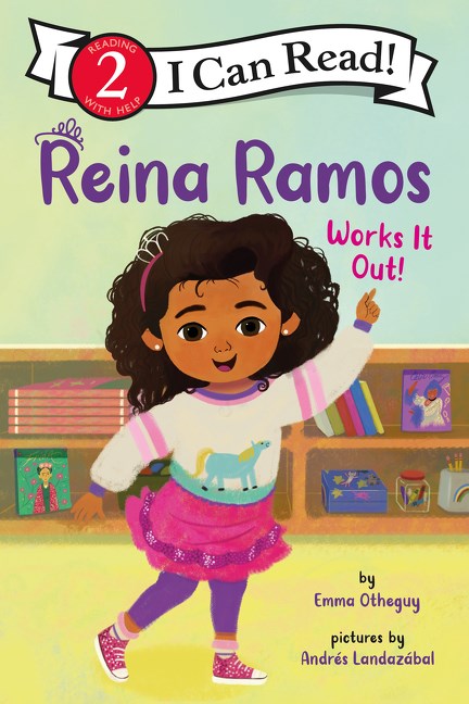 Reina Ramos Works It Out (I Can Read