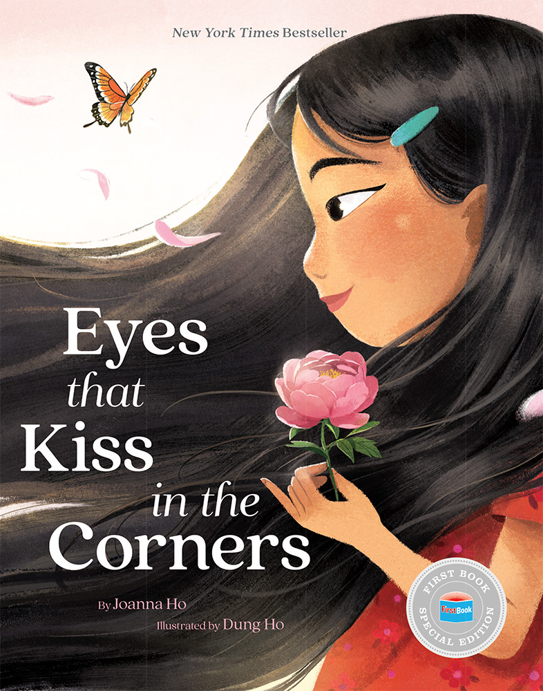 Eyes That Kiss in the Corners (First Book Special Edition)