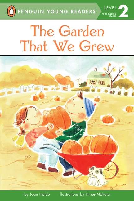 The Garden That We Grew (Penguin Young Readers
