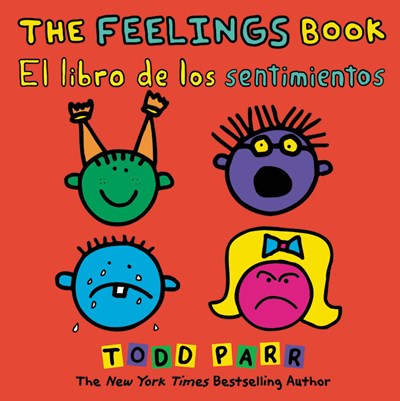 The Feelings Book / El libro de los sentimientos (Bilingual