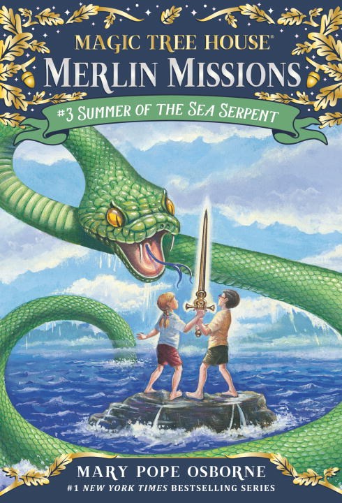 Magic Tree House #31: Summer of the Sea Serpent (Merlin Missions #3)
