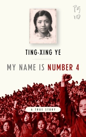 My Name is Number 4: A True Story