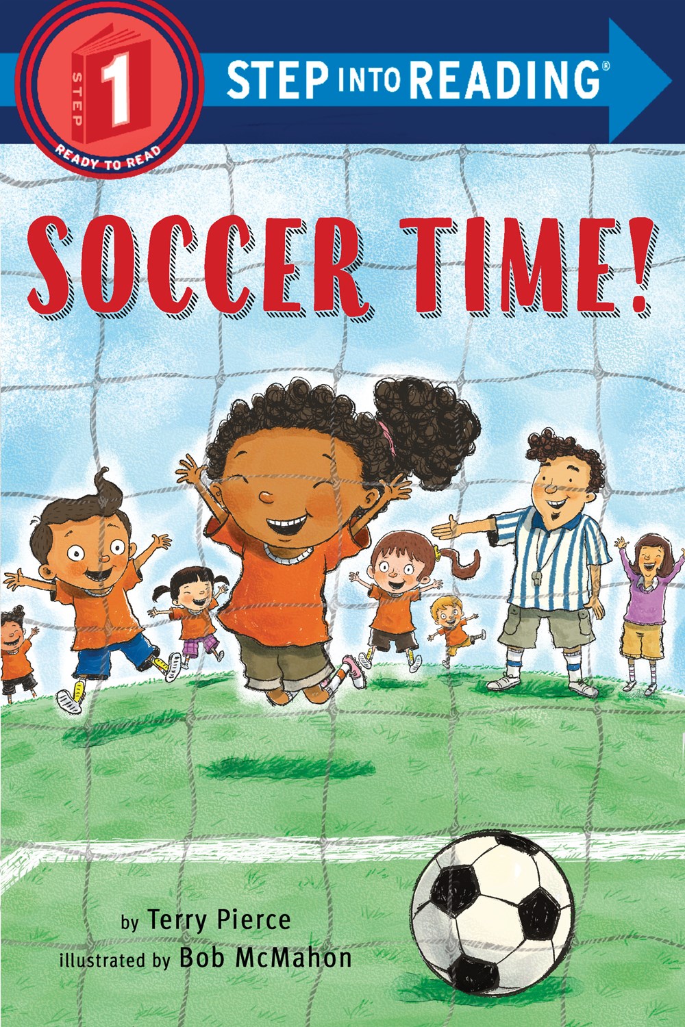 Soccer Time! (Step into Reading