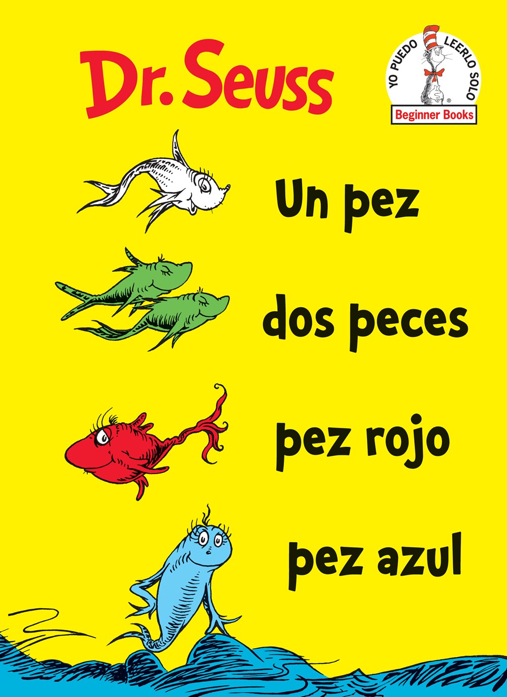 Un pez dos peces pez rojo pez azul (One Fish Two Fish Red Fish Blue Fish
