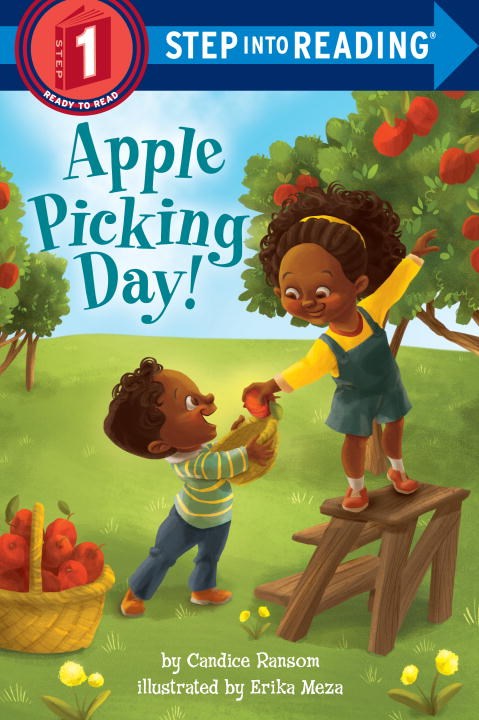 Apple Picking Day! (Step Into Reading
