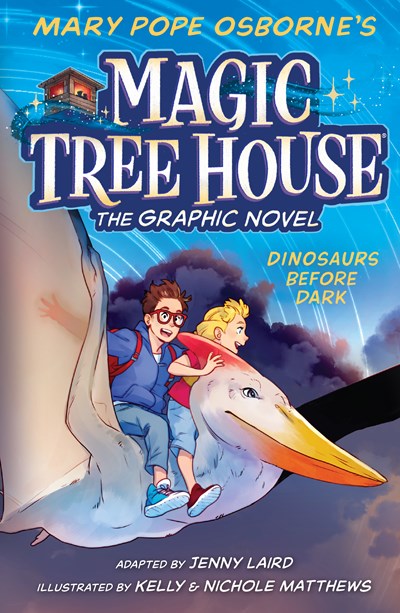 Magic Tree House Graphic Novel #1: Dinosaurs Before Dark