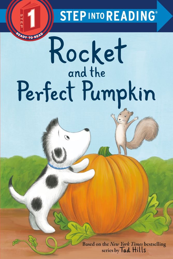 Rocket and the Perfect Pumpkin (Step into Reading, Level 1)