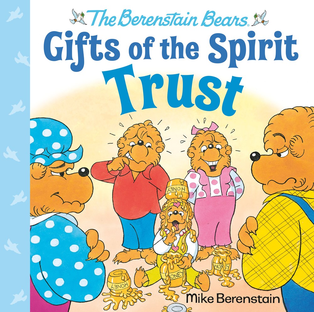 Berenstain Bears Gifts of the Spirit: Trust (Carton of 36 Hardcover Books)