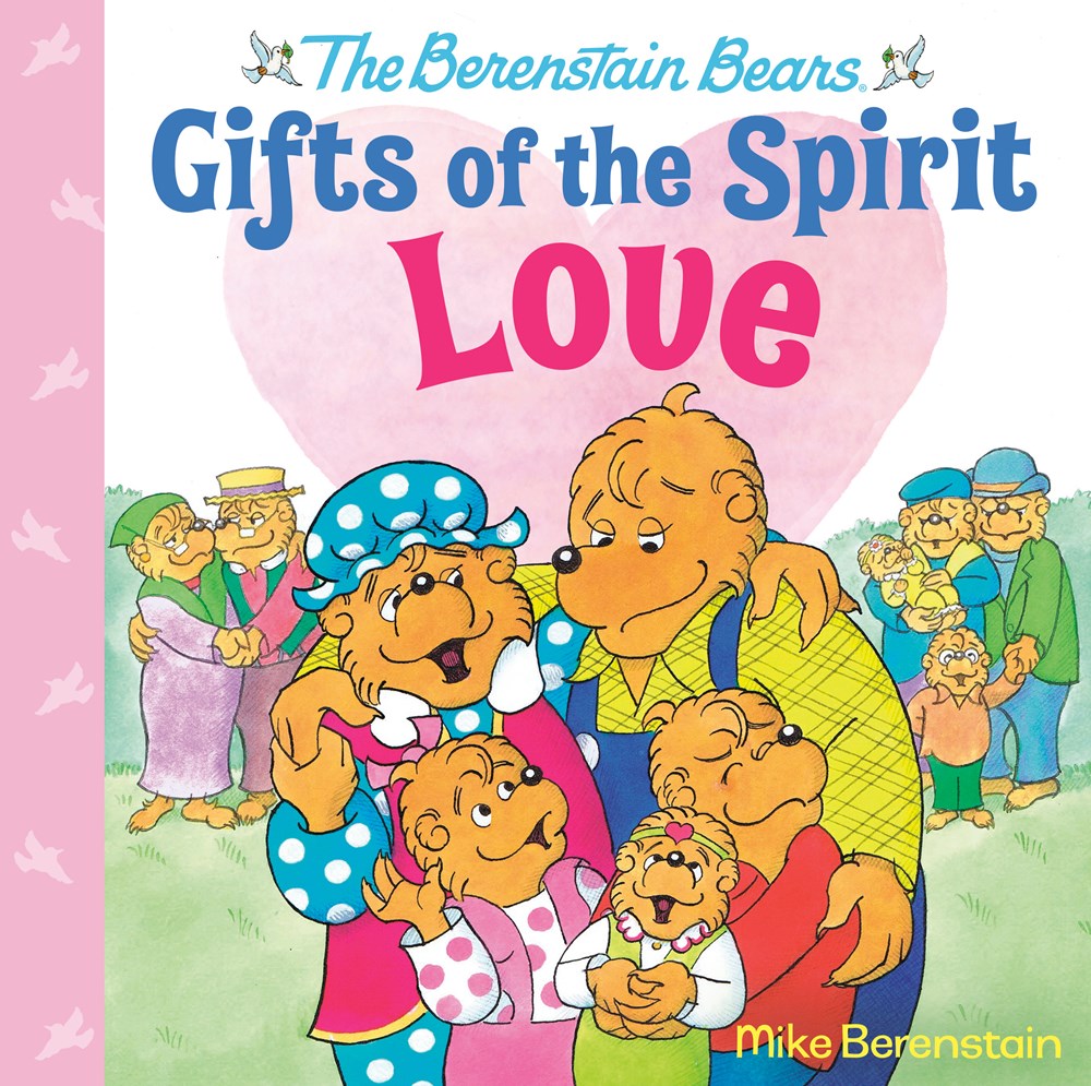 Berenstain Bears Gifts of the Spirit: Love (Carton of 36 Hardcover Books)
