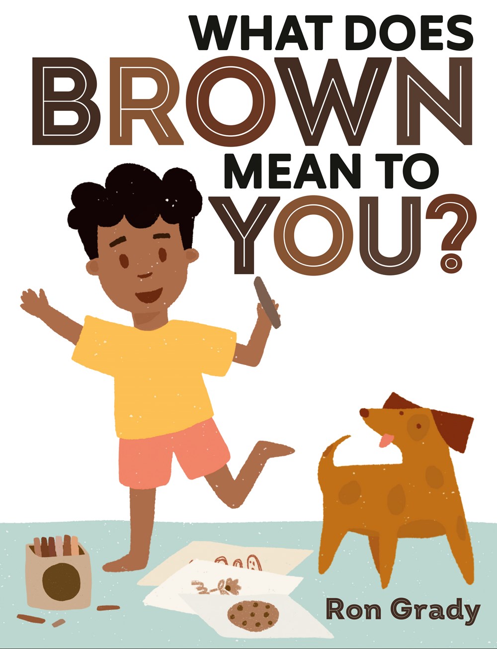 What Does Brown Mean to You? (Carton of 24 Hardcover Books)