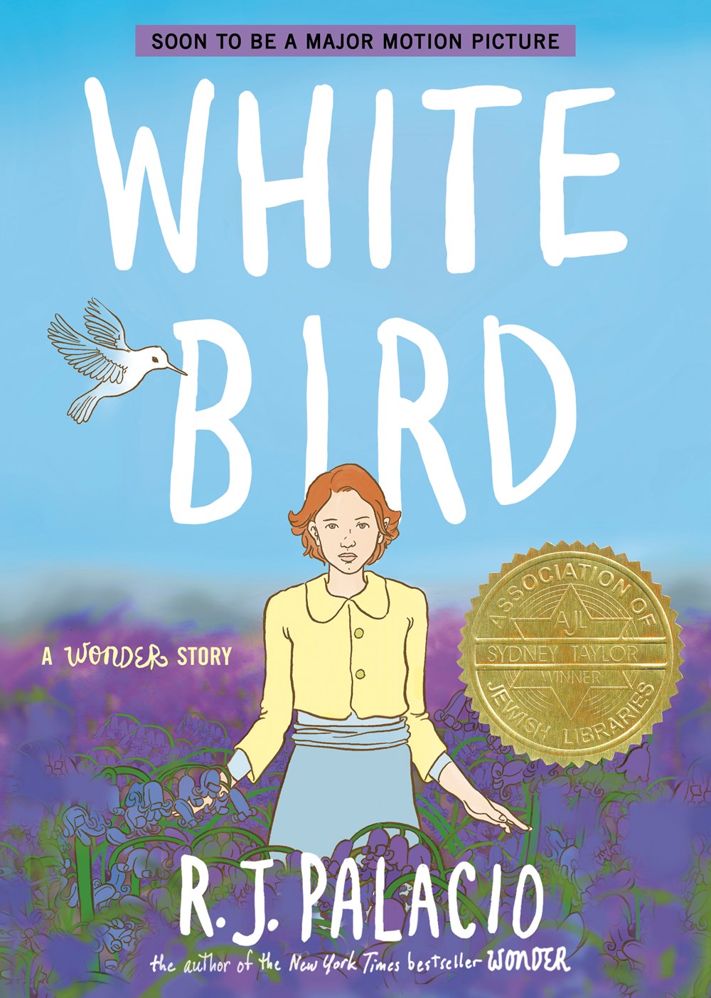 White Bird: A Wonder Story (Paperback)