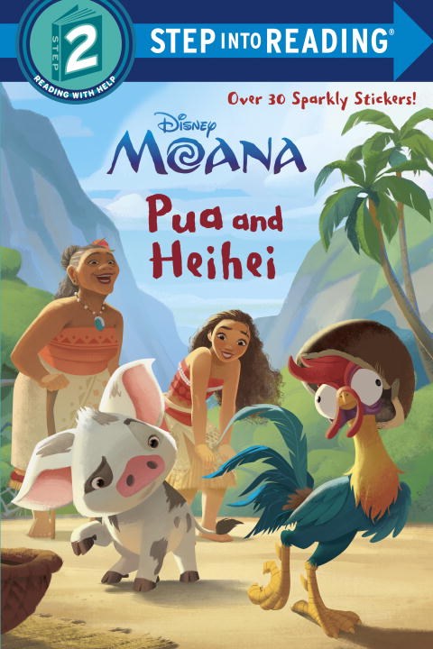 Disney Moana: Pua and Heihei  (Step Into Reading