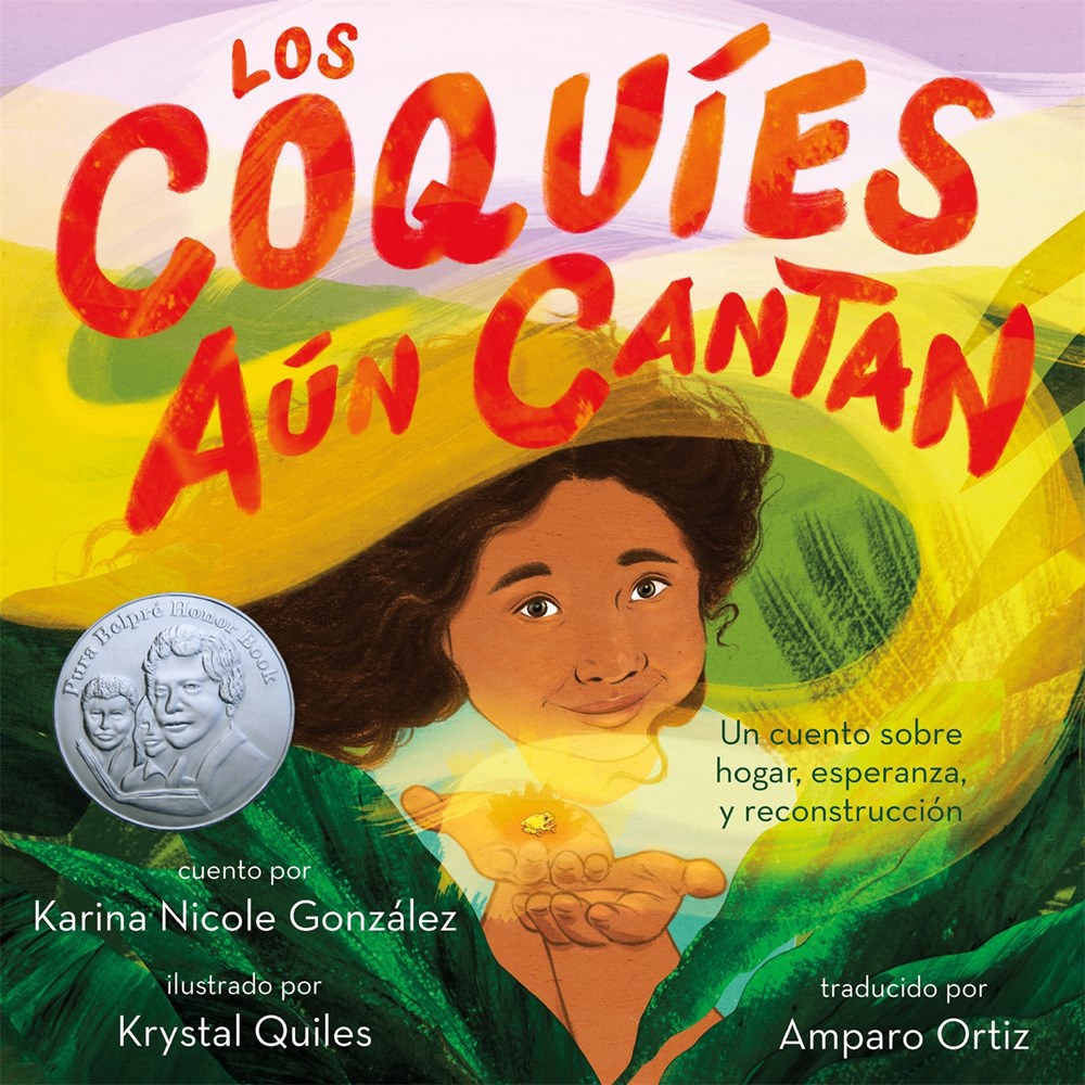 Los coquíes aún cantan: Un cuento sobre hogar