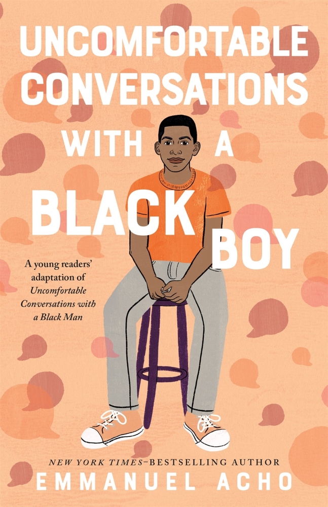 Uncomfortable Conversations with a Black Boy: Racism