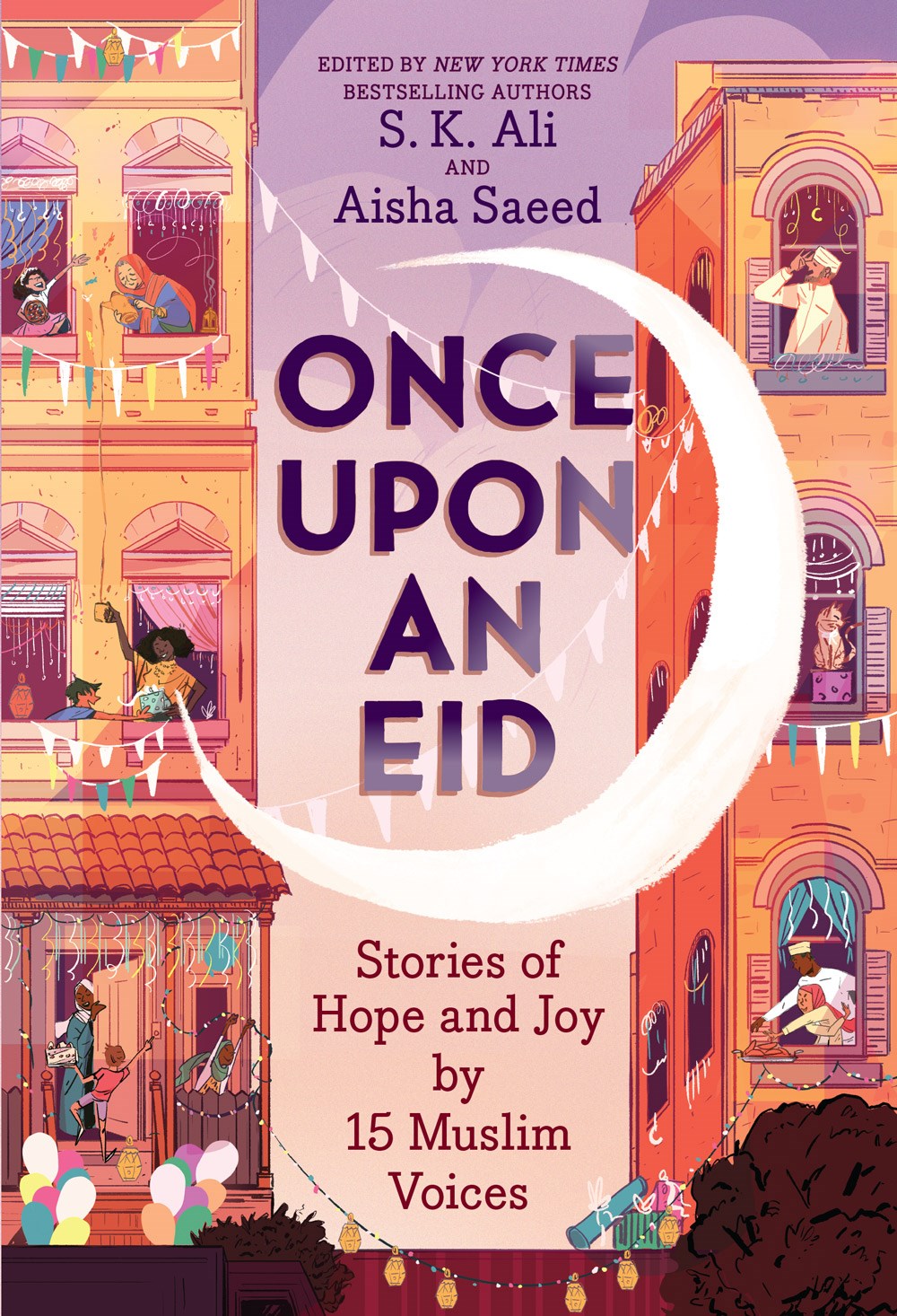 Once Upon an Eid: Stories of Hope and Joy by 15 Muslim Voices (Paperback)
