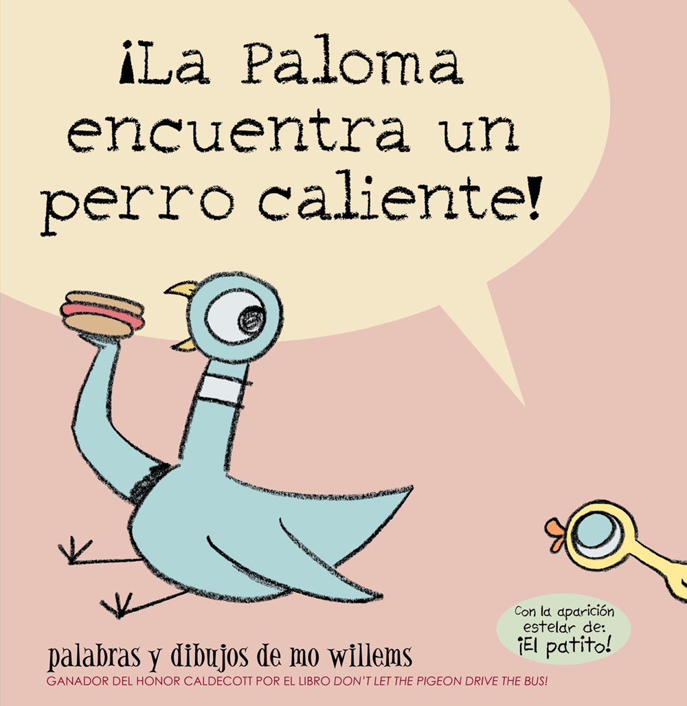 La paloma encuentra un perro caliente! (The Pigeon Finds a Hot Dog