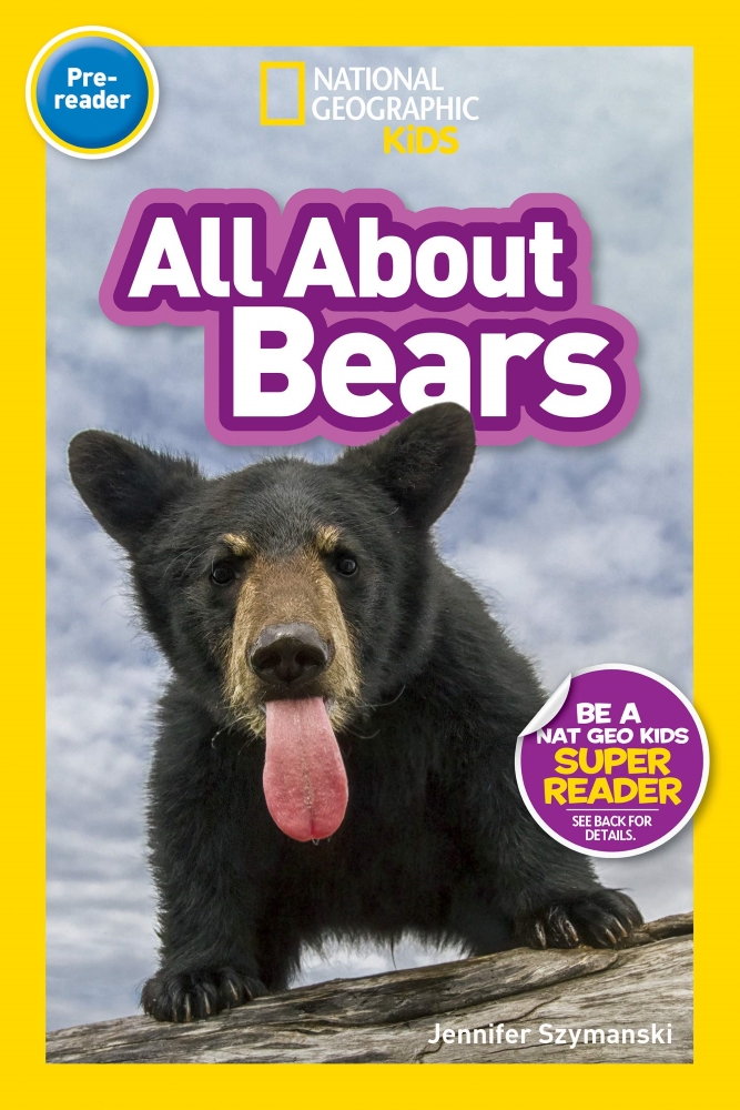 All About Bears (National Geographic Readers