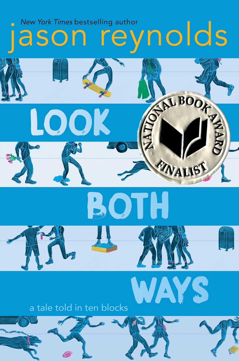 Look Both Ways: A Tale Told in Ten Blocks (Paperback)