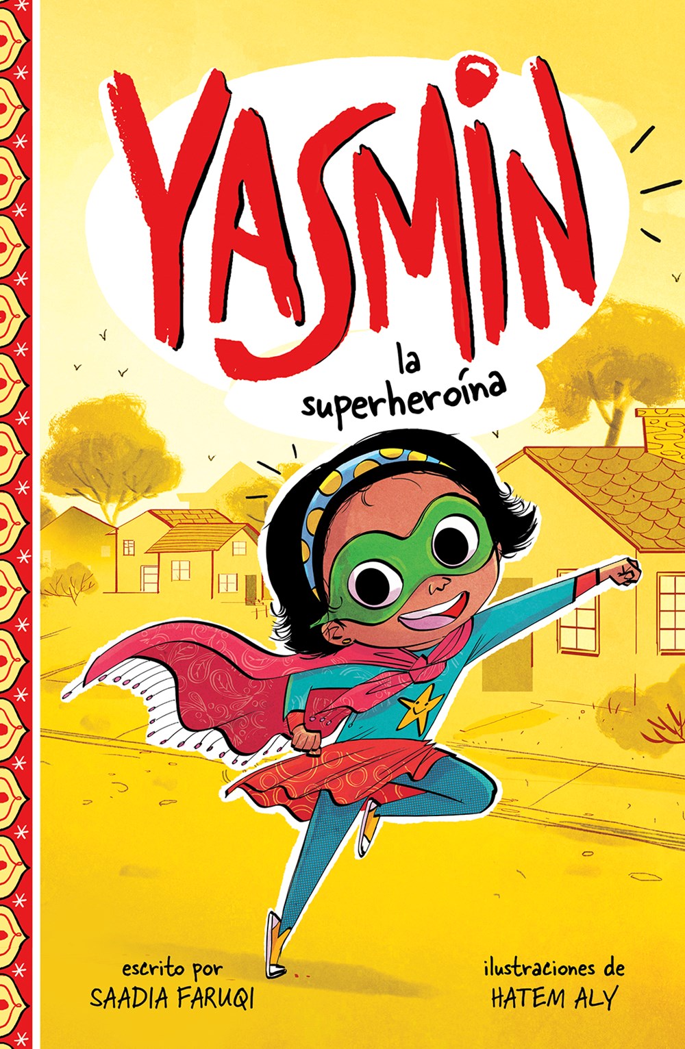 Yasmin la superhero&#237;na (Yasmin the Superhero