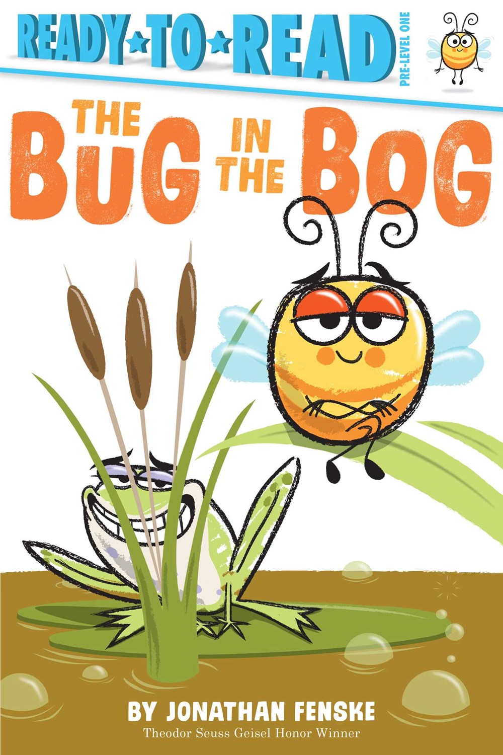 The Bug in the Bog (Ready to Read Pre-Level 1)