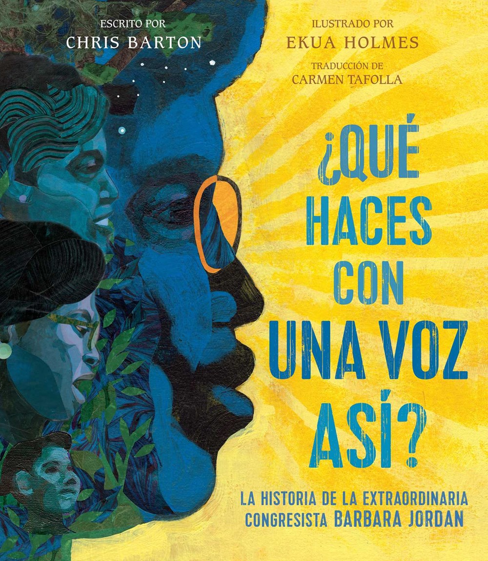&#191;Qu&#233; haces con una voz as&#237;? La historia de la extraordinaria congresista Barbara Jordan (What Do You Do with a Voice Like That?