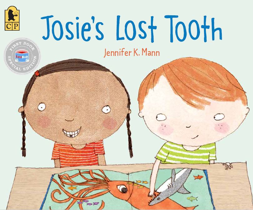 Josie's Lost Tooth (First Book Special Edition)
