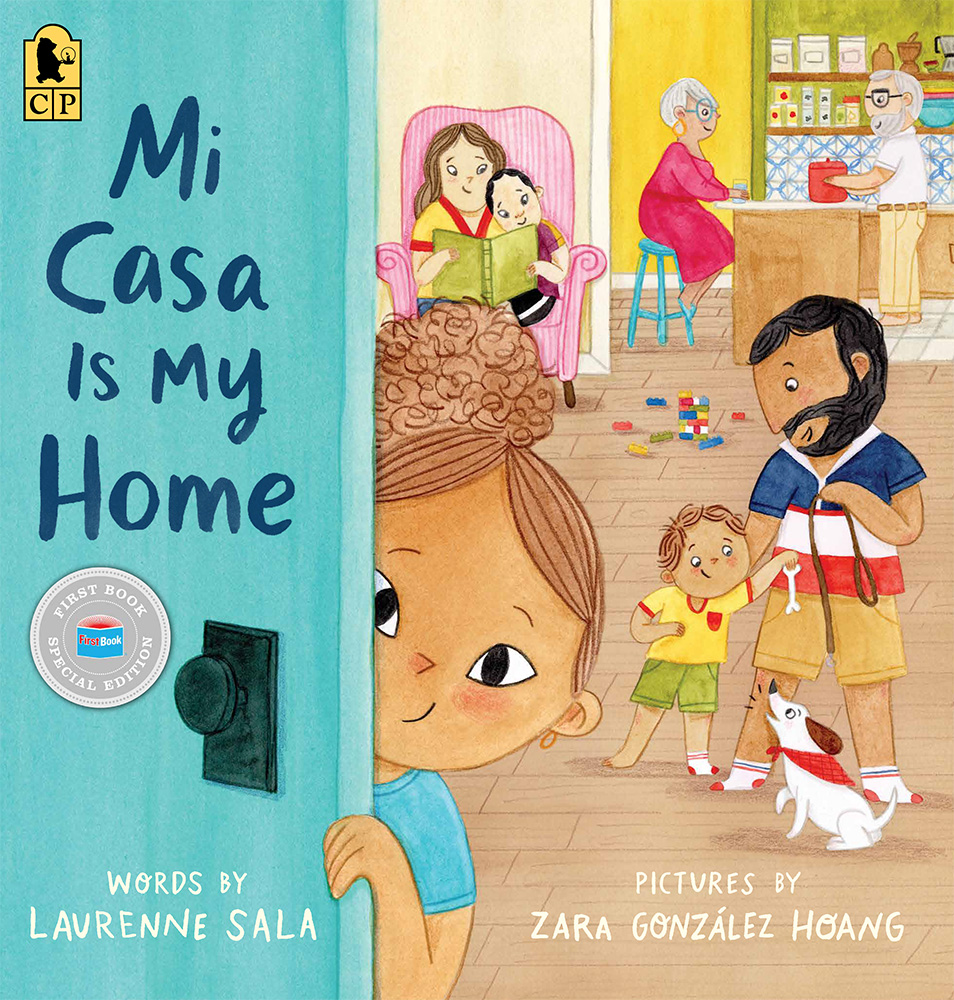 Mi Casa is my Home (First Book Special Edition)