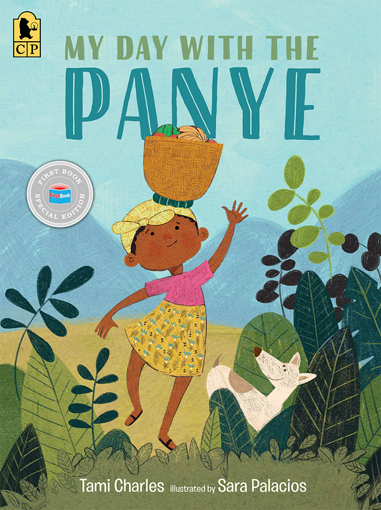 My Day with the Panye (First Book Special Edition)