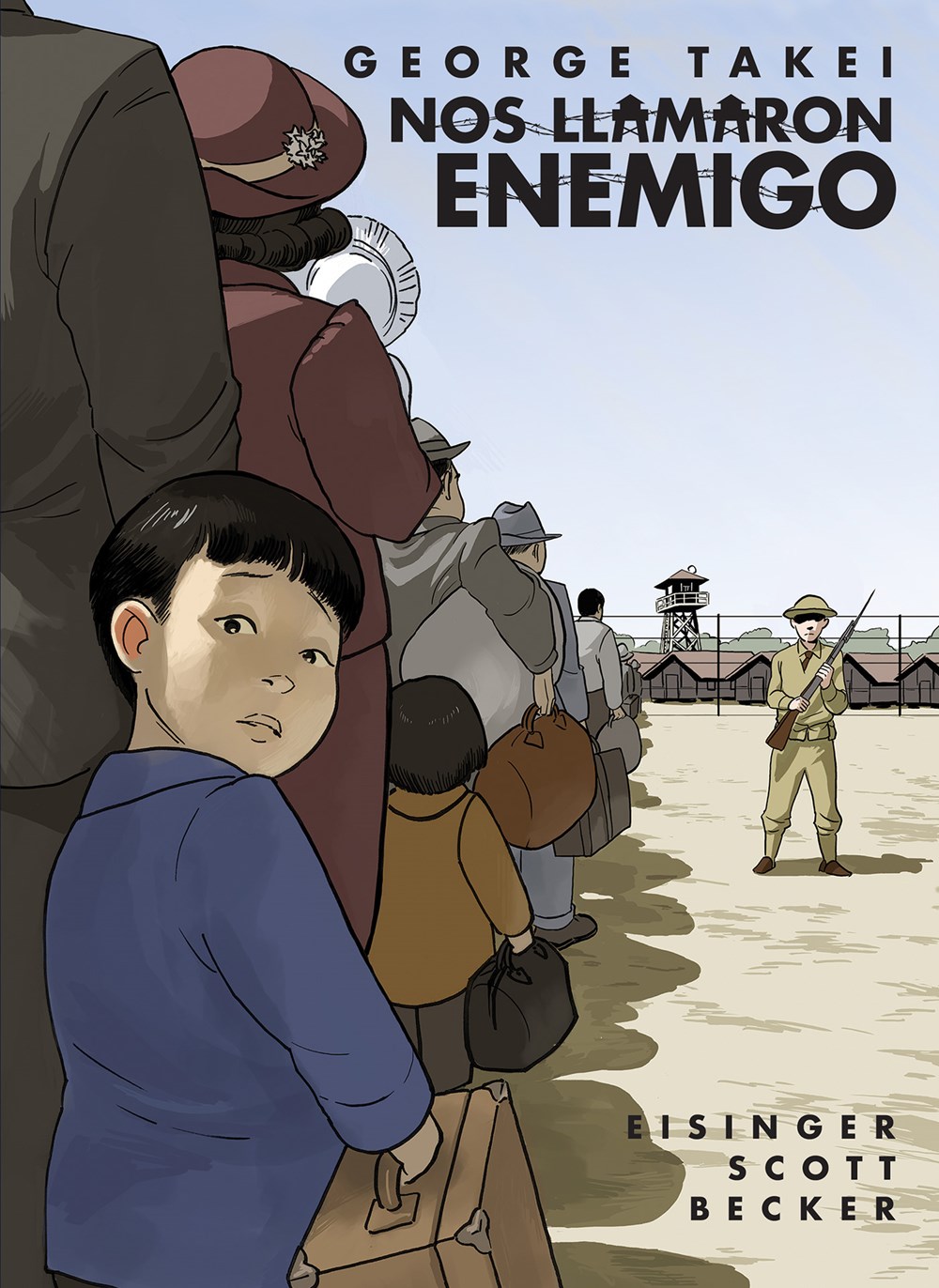 Nos llamaron Enemigo (They Called Us Enemy