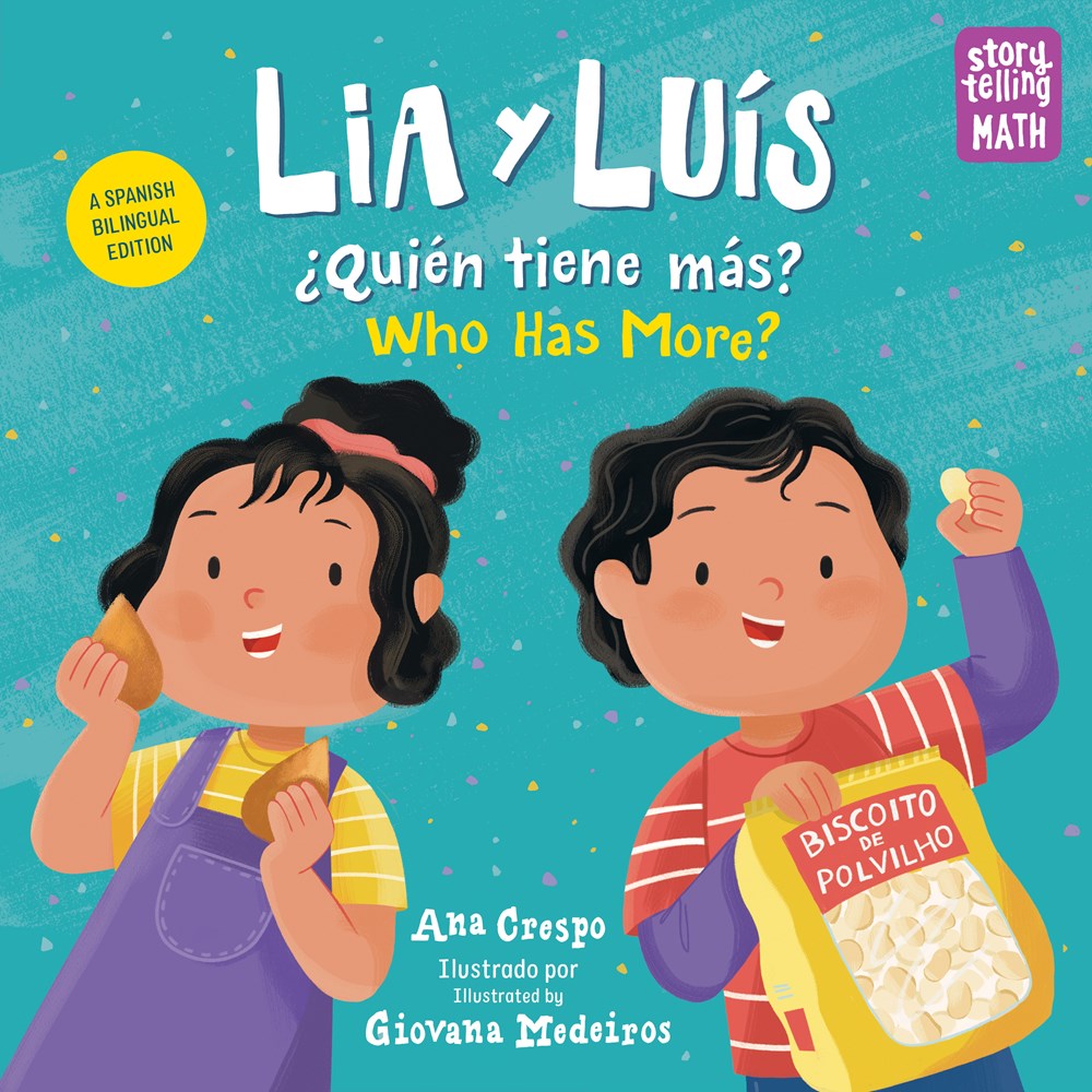 Lia & LuÃ­s Quiene tiene mas? / Lia & LuÃ­s Who Has More? (Bilingual Edition