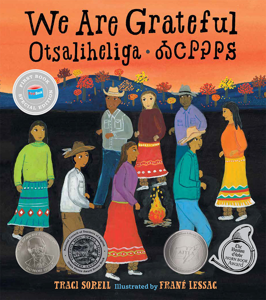 We Are Grateful: Otsaliheliga (First Book Special Edition)