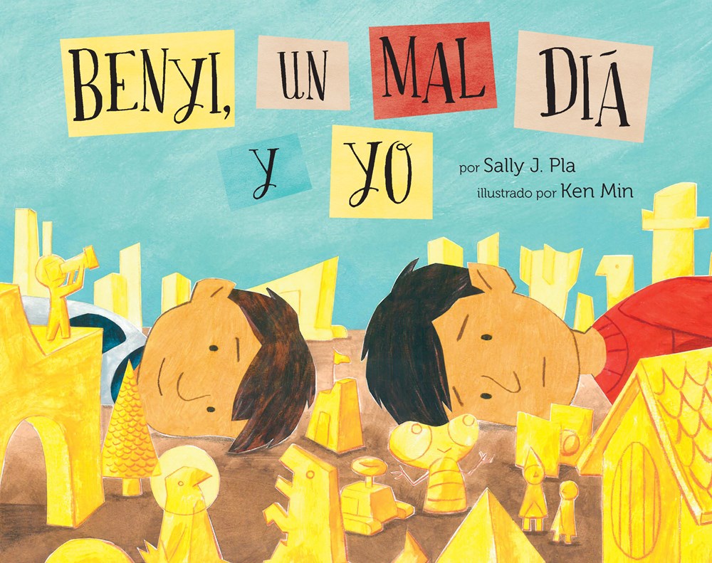 Benyi, un mal día y yo (Benji, the Bad Day, and Me, Spanish Edition)