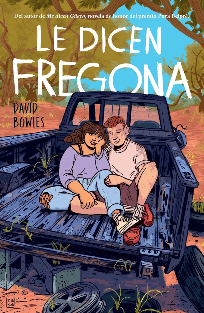 Le dicen Fregona: Poemas de un chavo de la frontera (They Call Her Fregona: A Border Kid's Poems, Spanish Edition)