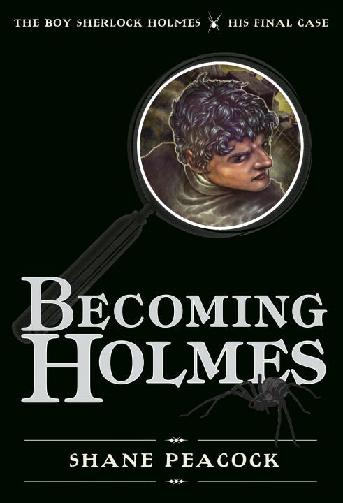Becoming Holmes: The Boy Sherlock Holmes