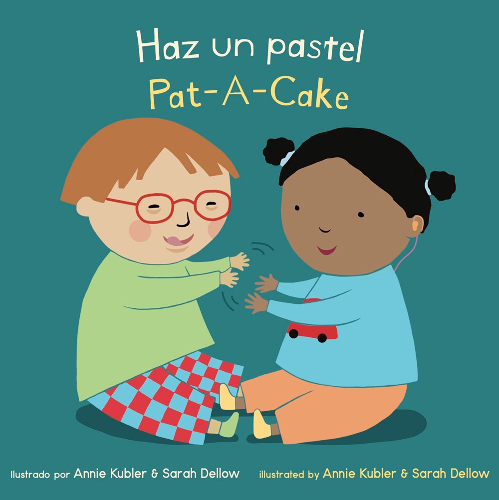 Pat A Cake / Haz un Pastel (Bilingual