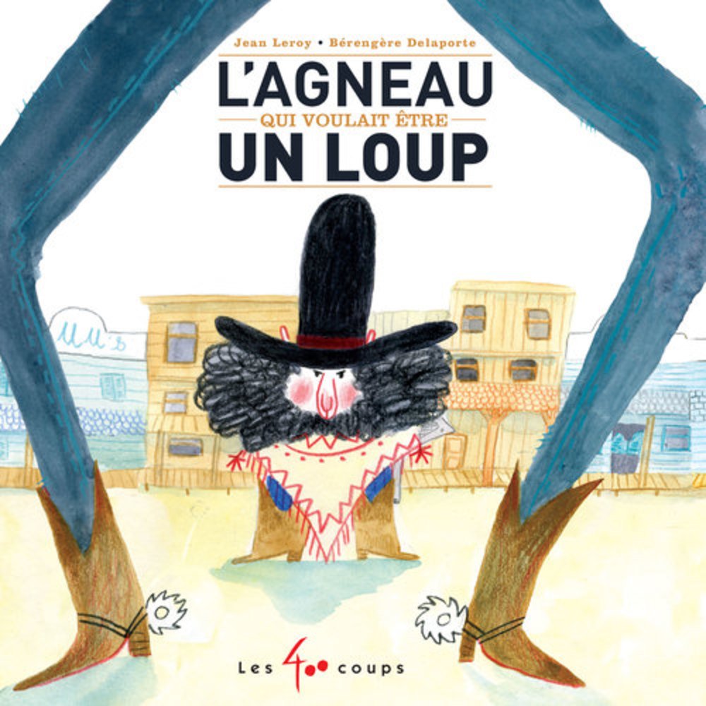 L'Agneau qui voulait &#234;tre un loup