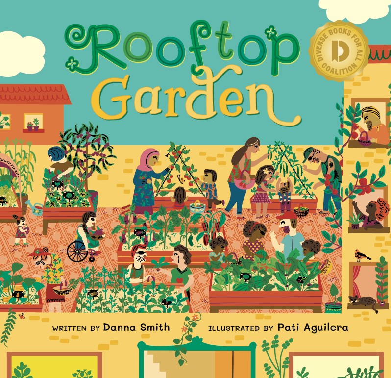 Rooftop Garden (Diverse Books for All Coalition Special Edition)