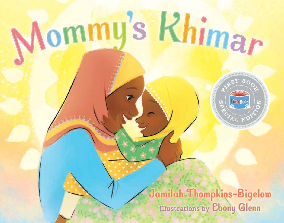 Mommy's Khimar (First Book Special Edition)