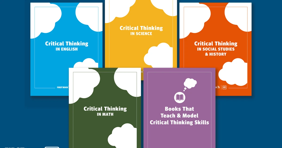 Tomorrow’s Leaders Today: Building Critical Thinking Skills