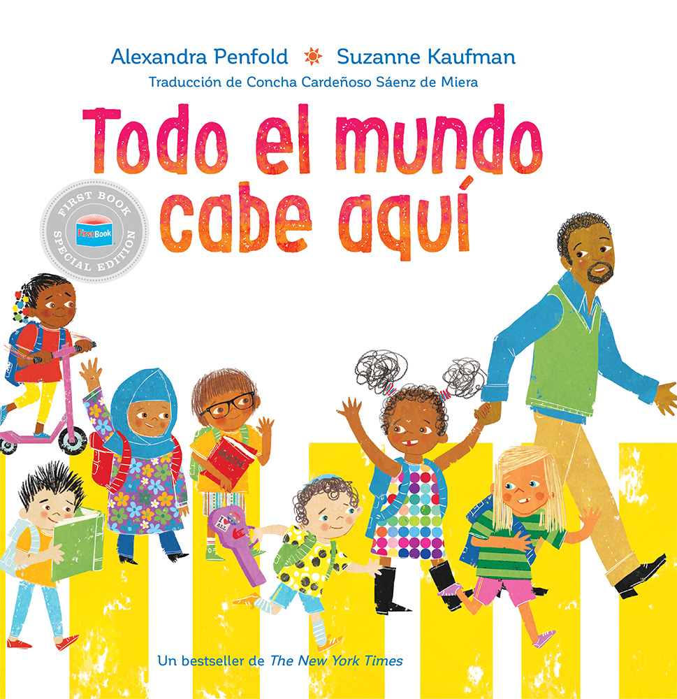Todo El Mundo Cabe Aqui (All Are Welcome, Spanish Edition)(First Book Special Edition)