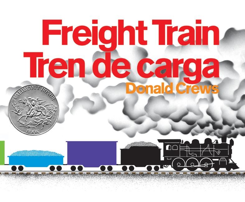 Freight Train / Tren de carga (Bilingual