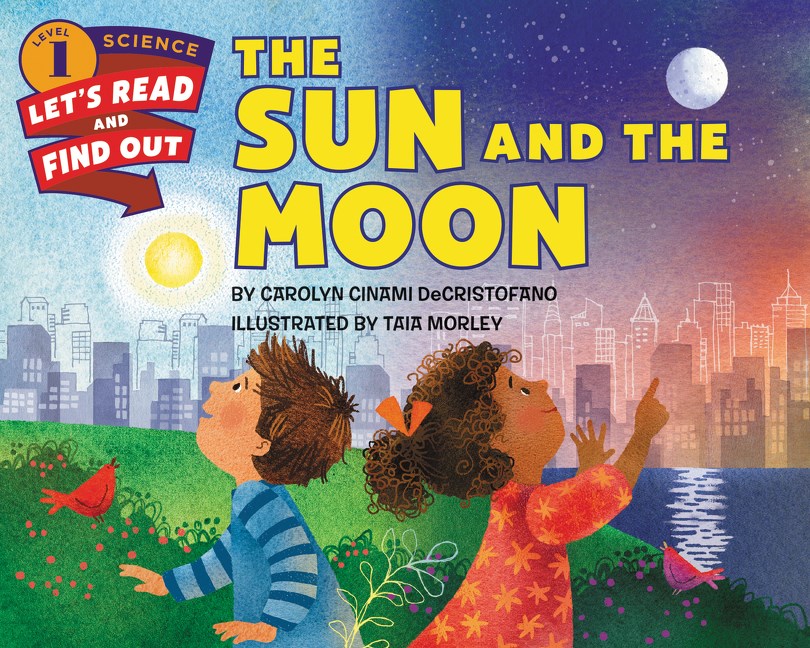 The Sun and the Moon (Let's Read and Find Out Science