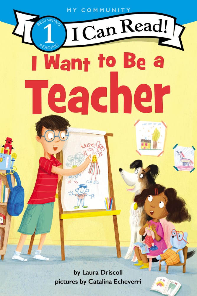 I Want to Be a Teacher (I Can Read