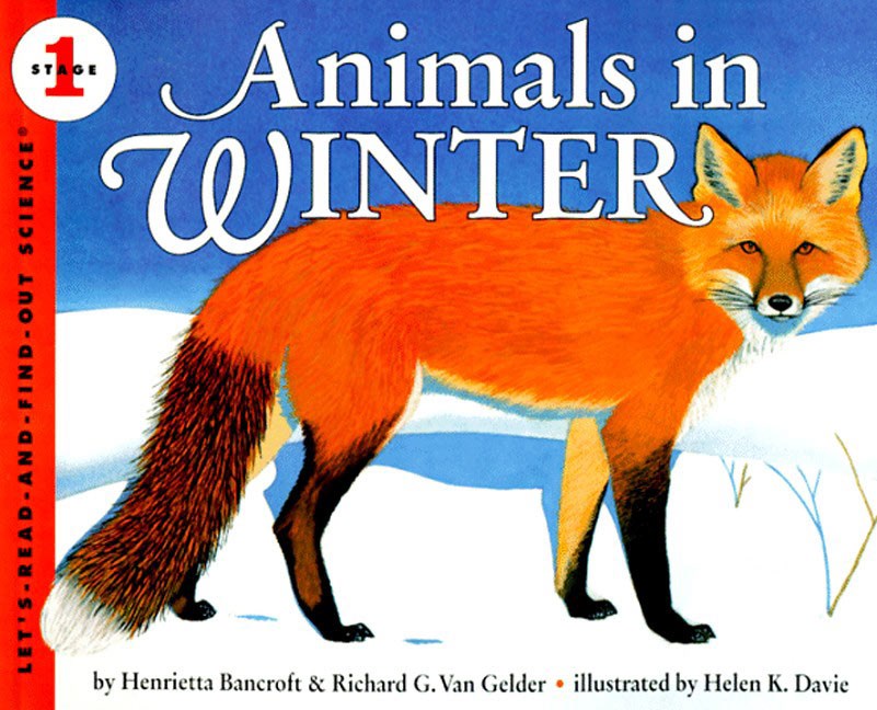 Animals in Winter (Let's Read and Find Out Science