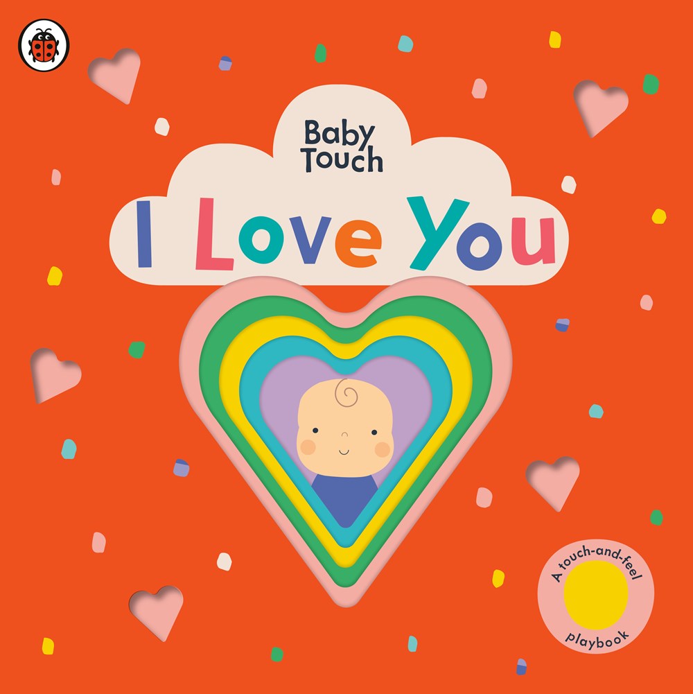 I Love You: A Touch-and-Feel Playbook (Carton of 24 Board Books)
